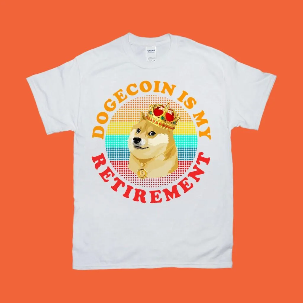 Dogecoin Is My Retirement | 7 Colors Dots | Retro Sunset| Funny Doge Coin Crypto Tee,Memecoin Shiba Inu Dog Cryptocurrency, Dogecoin To Moon