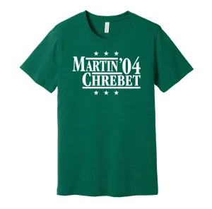 Martin & Chrebet '04 - New York Football Legends Political Campaign Parody T-Shirt - Hyper Than Hype Shirts