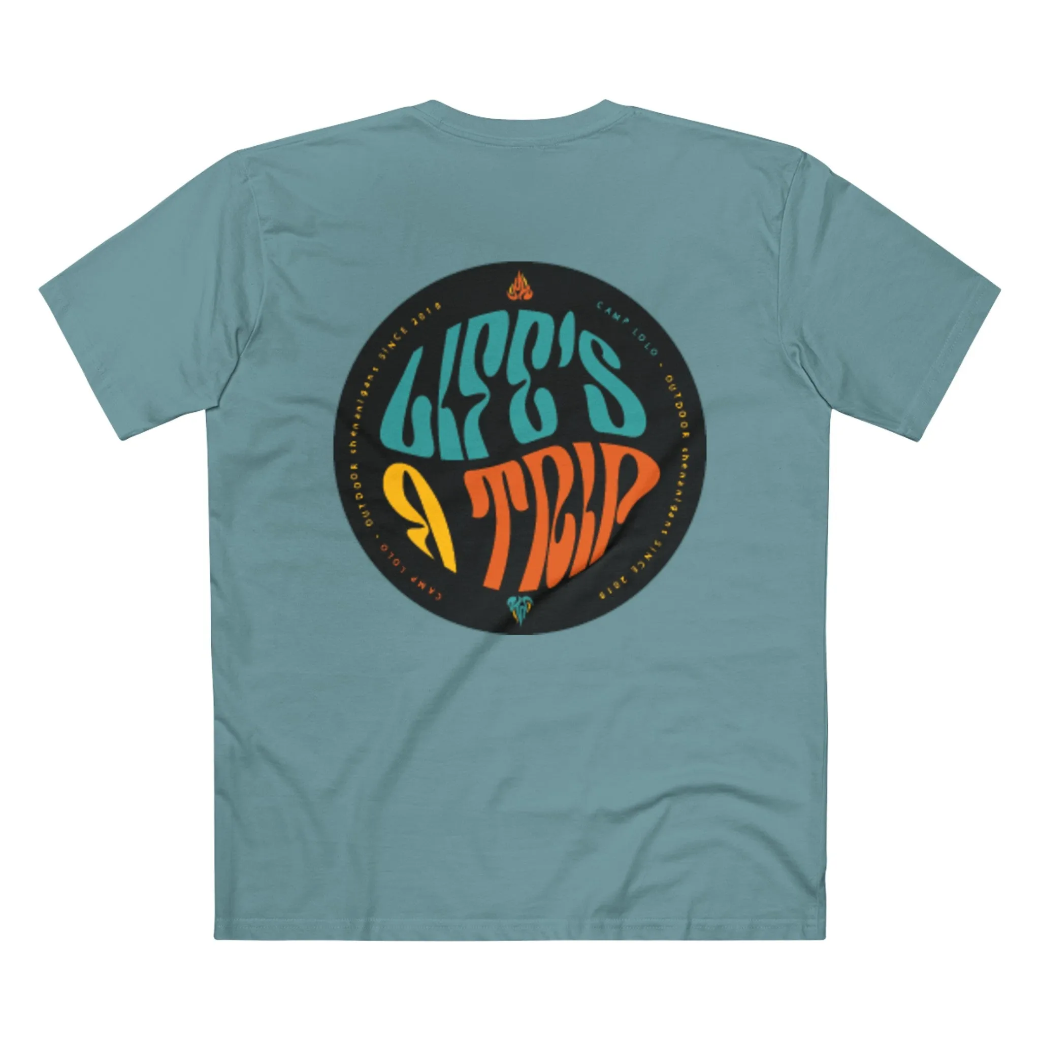"Lifes a Trip"  Staple Tee