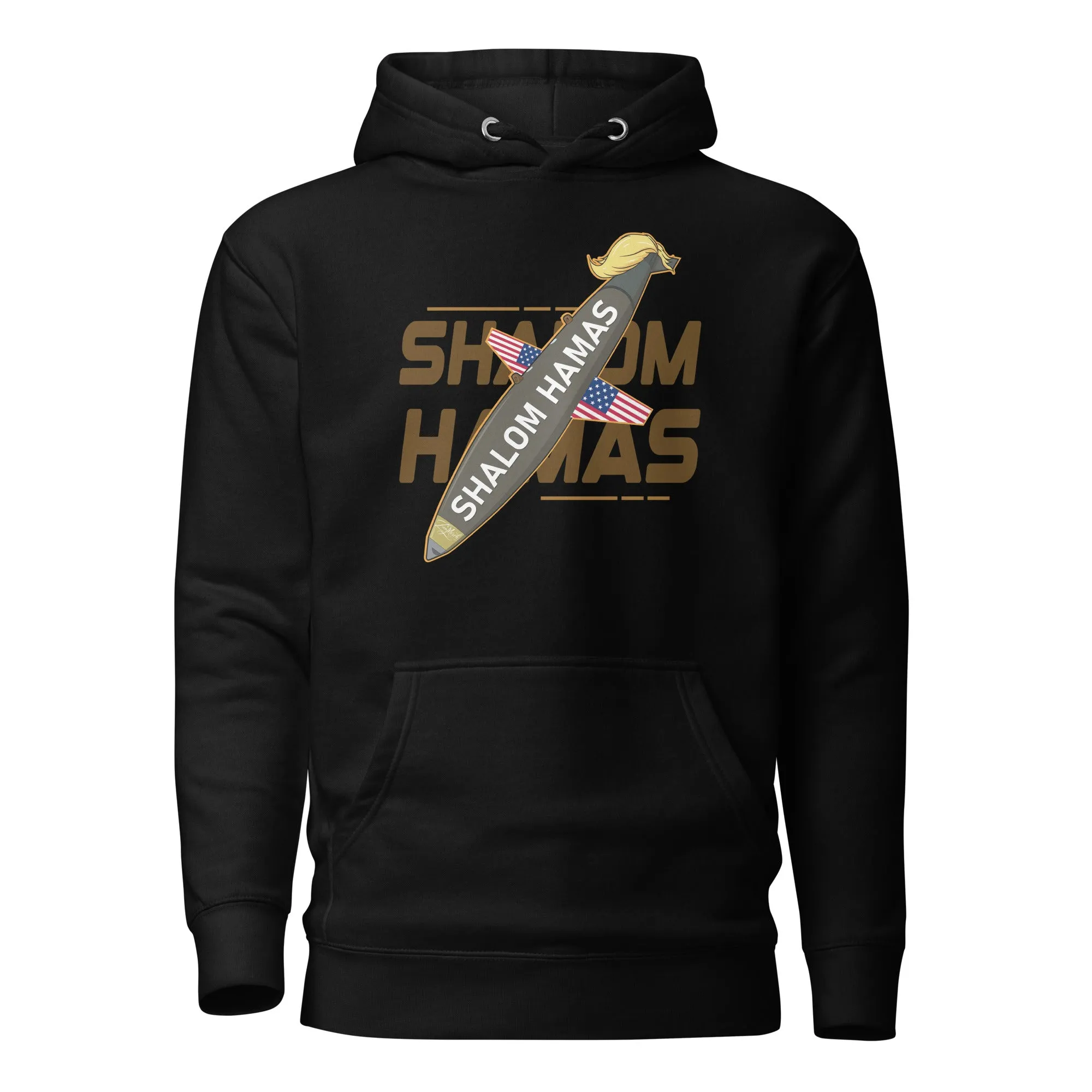 Shalom Hamas Premium Hoodie (Unisex)