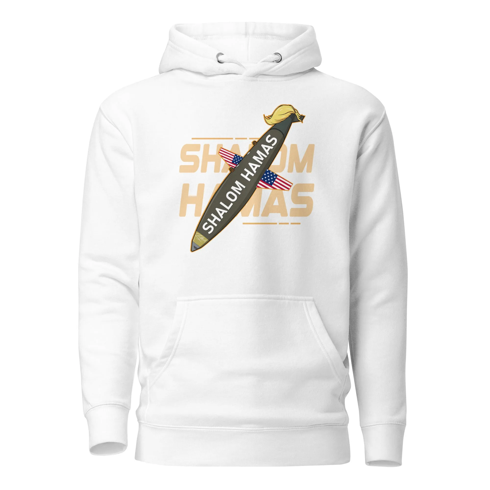 Shalom Hamas Premium Hoodie (Unisex)