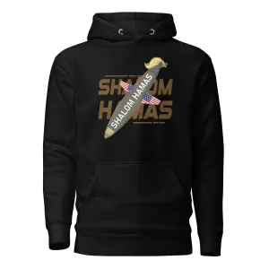Shalom Hamas Premium Hoodie (Unisex)